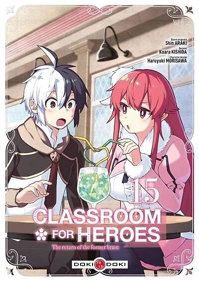 Classroom for heroes : the return of the former brave, Vol. 15