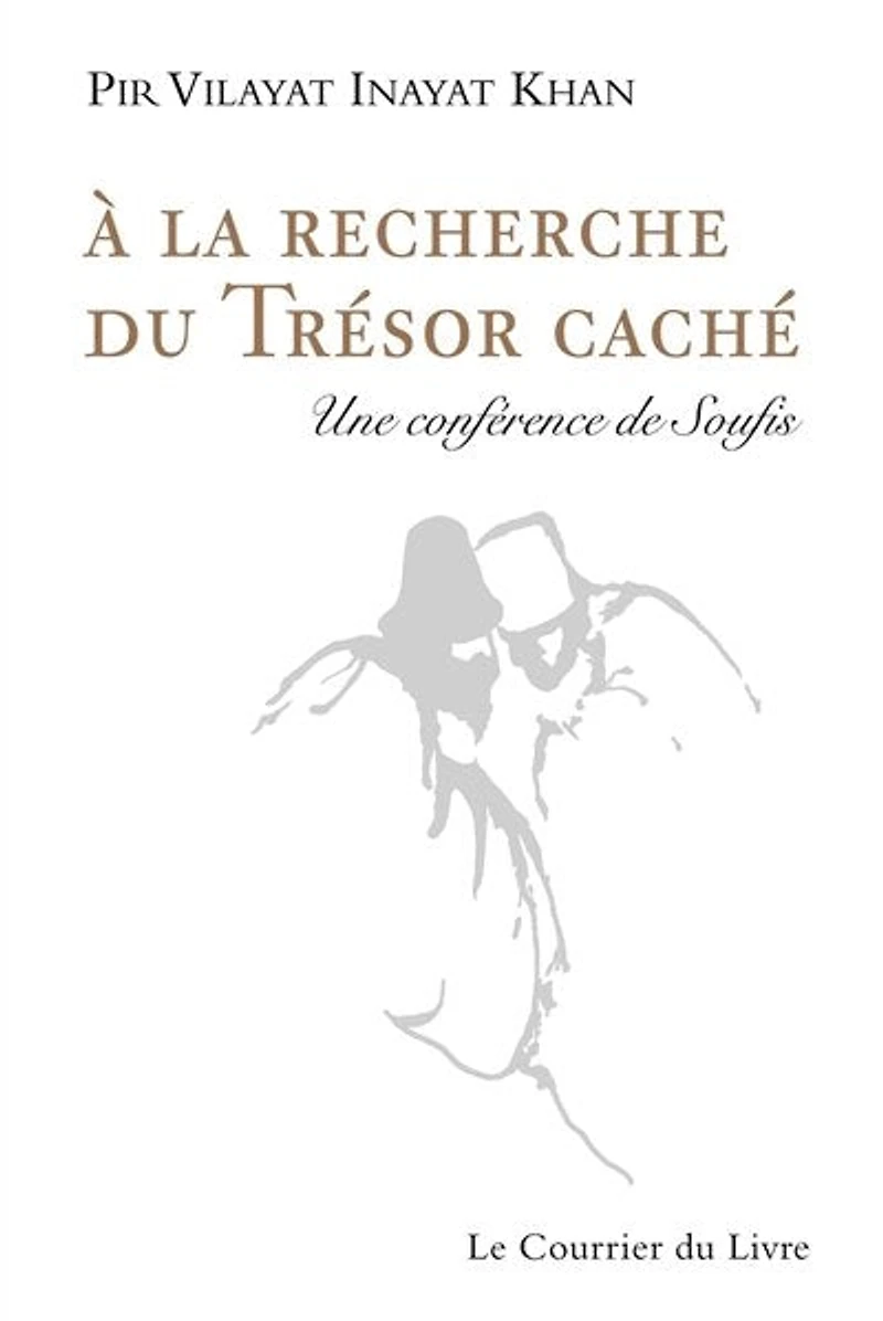 A la recherche du trésor caché: une conférence de soufis