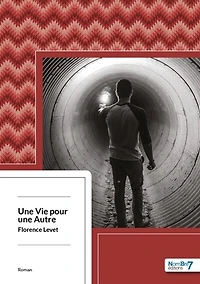une Vie pour Autre