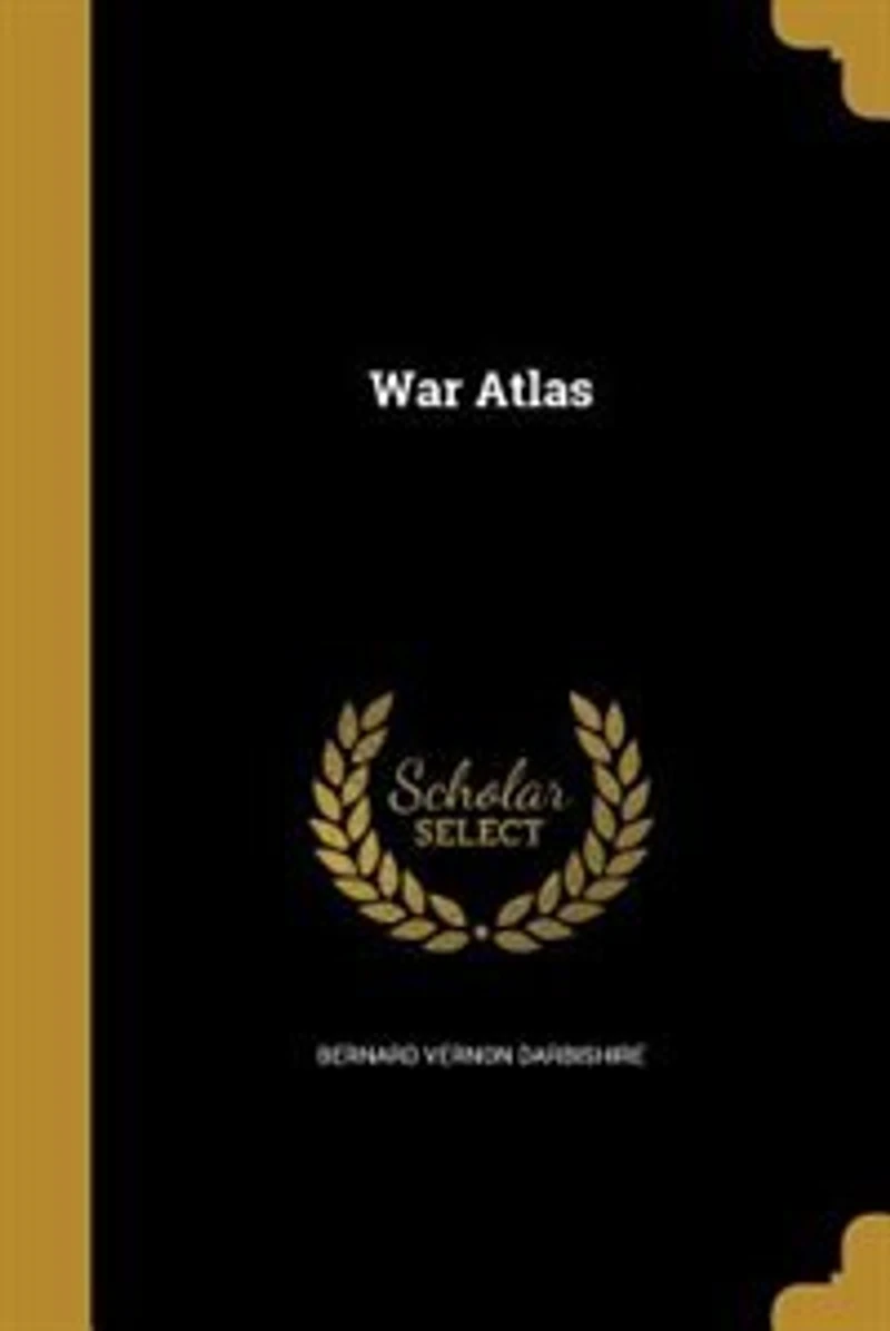 War Atlas (Classic Reprint)