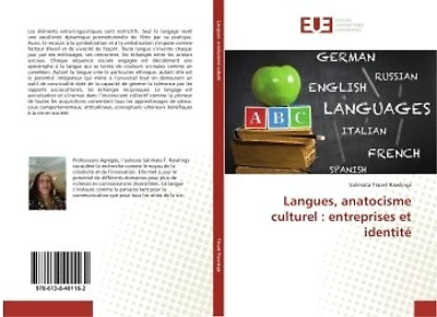 Langues, anatocisme culturel: entreprises et identite