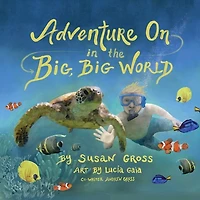 Adventure On in the Big