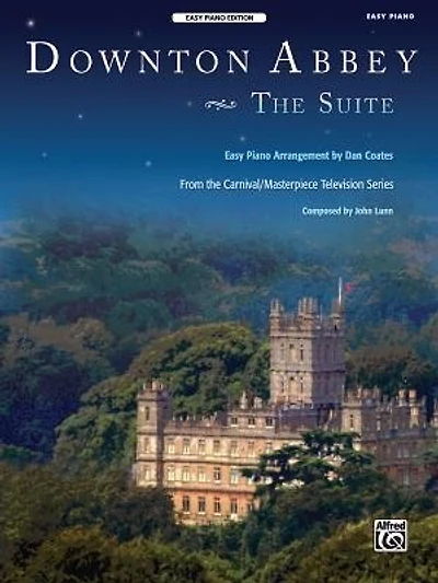 Downton Abbey - The Suite: From The Carnival/masterpiece Television Series (easy Piano), Sheet