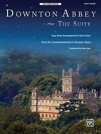 Downton Abbey - The Suite: From The Carnival/masterpiece Television Series (easy Piano), Sheet