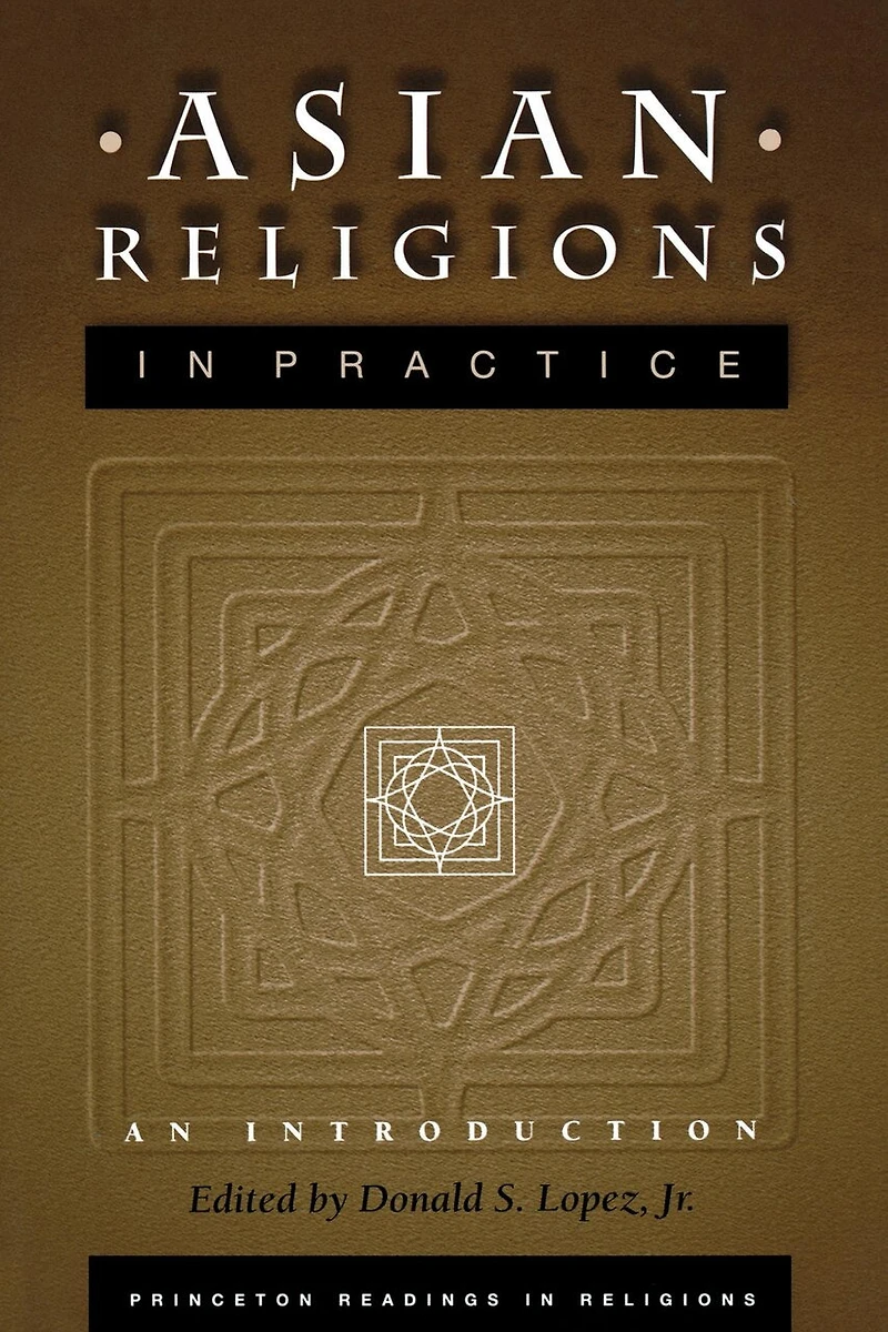 Asian Religions Practice: An Introduction