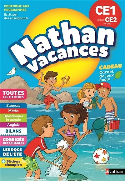 Nathan vacances, CE1 vers le CE2, 7-8 ans: toutes les matières