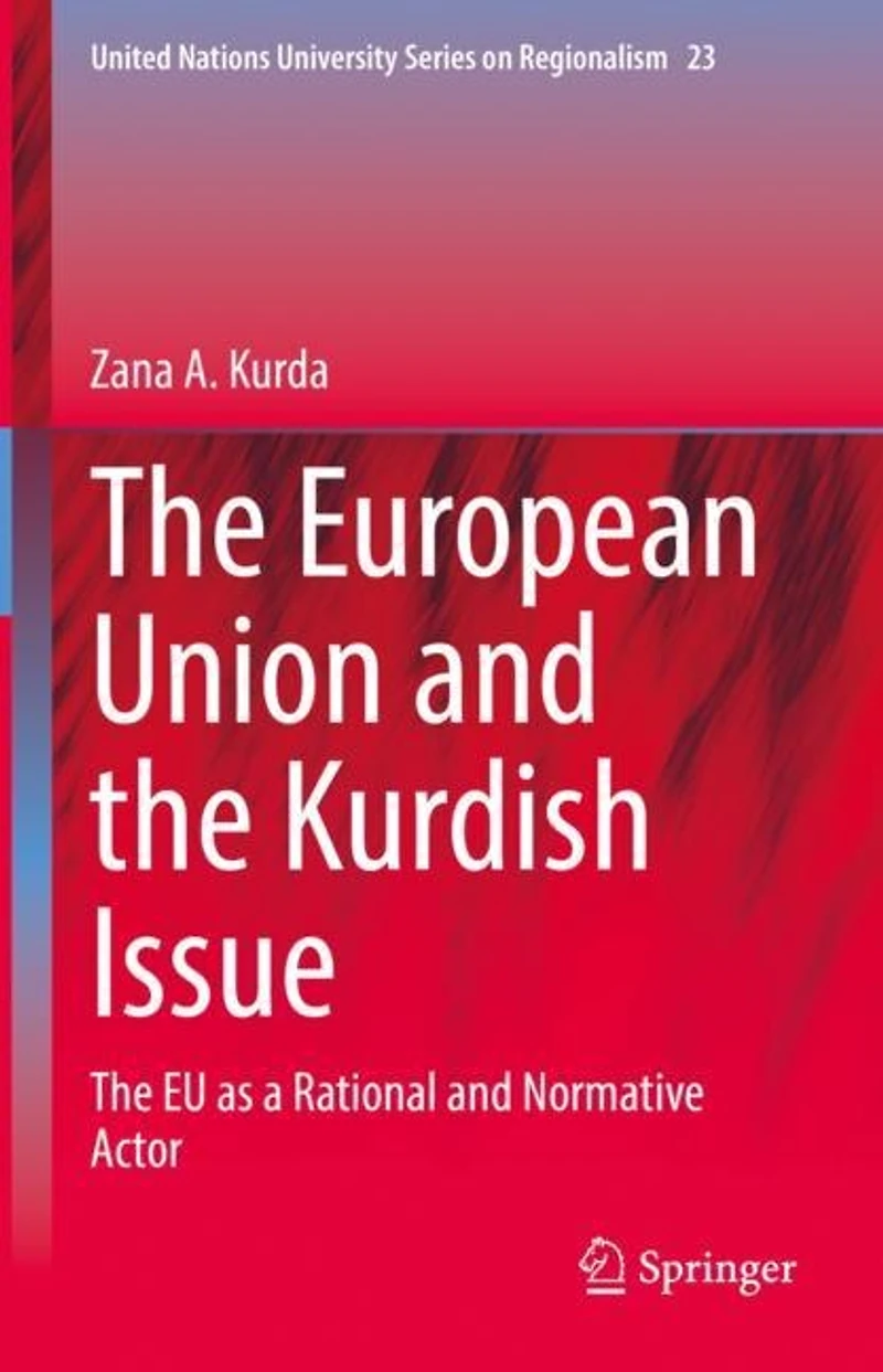 The European Union and Kurdish Issue: EU as a Rational Normative Actor