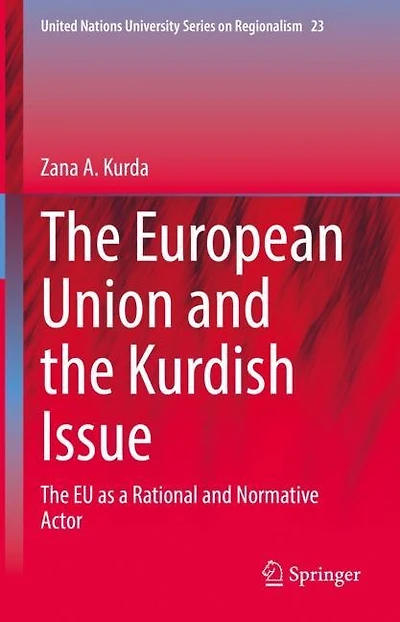 The European Union and Kurdish Issue: EU as a Rational Normative Actor