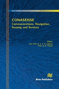 Communications, Navigation, Sensing and Services (CONASENSE)