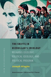 The Shifts Hizbullah’s Ideology: Religious Ideology, Political and Program