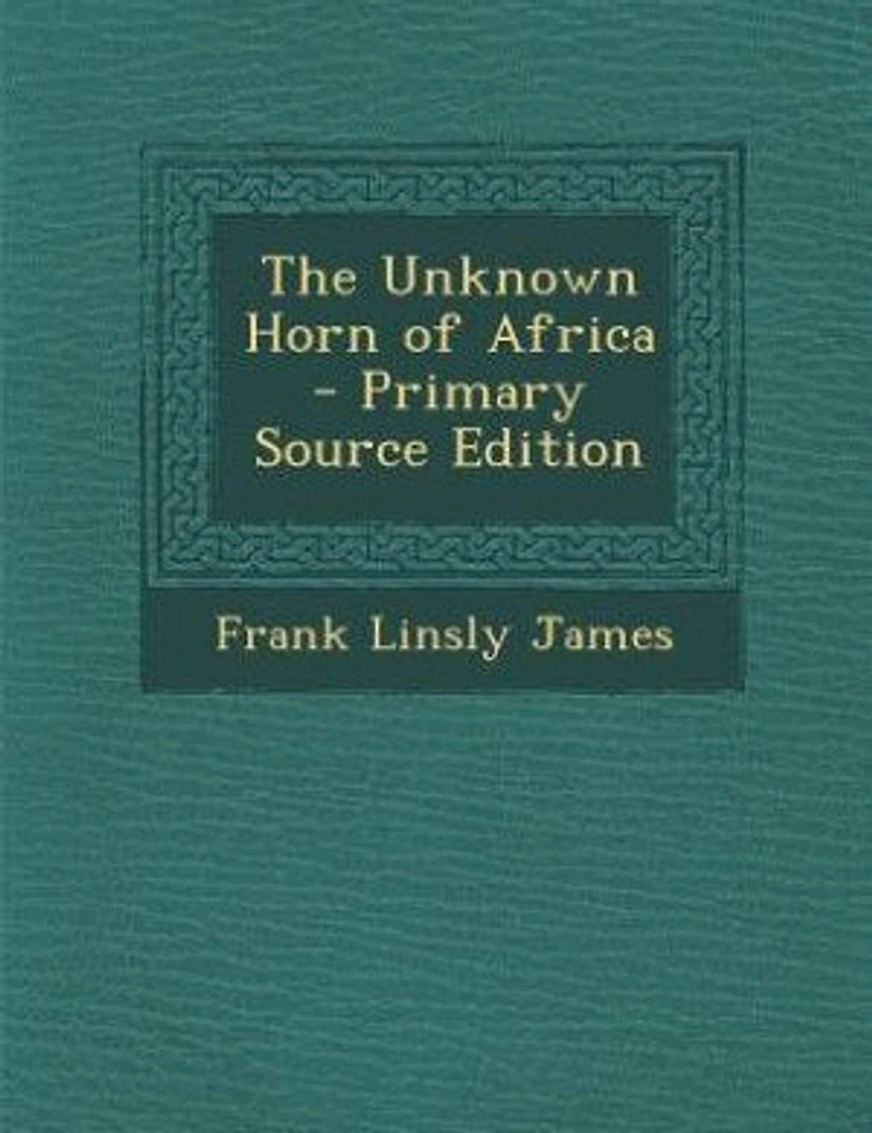 The Unknown Horn of Africa