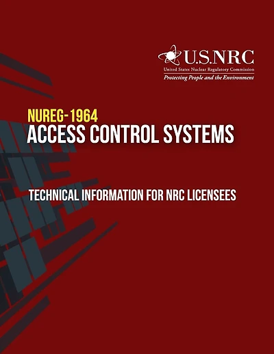 Access Control Systems: Technical Information for NRC Licensees
