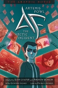 Artemis Fowl The Arctic Incident Graphic Novel