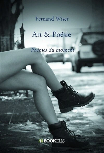 Art & Poésie: Poèmes du moment