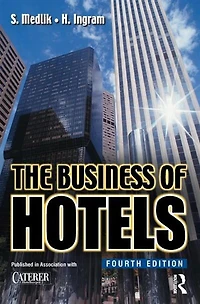 The Business of Hotels