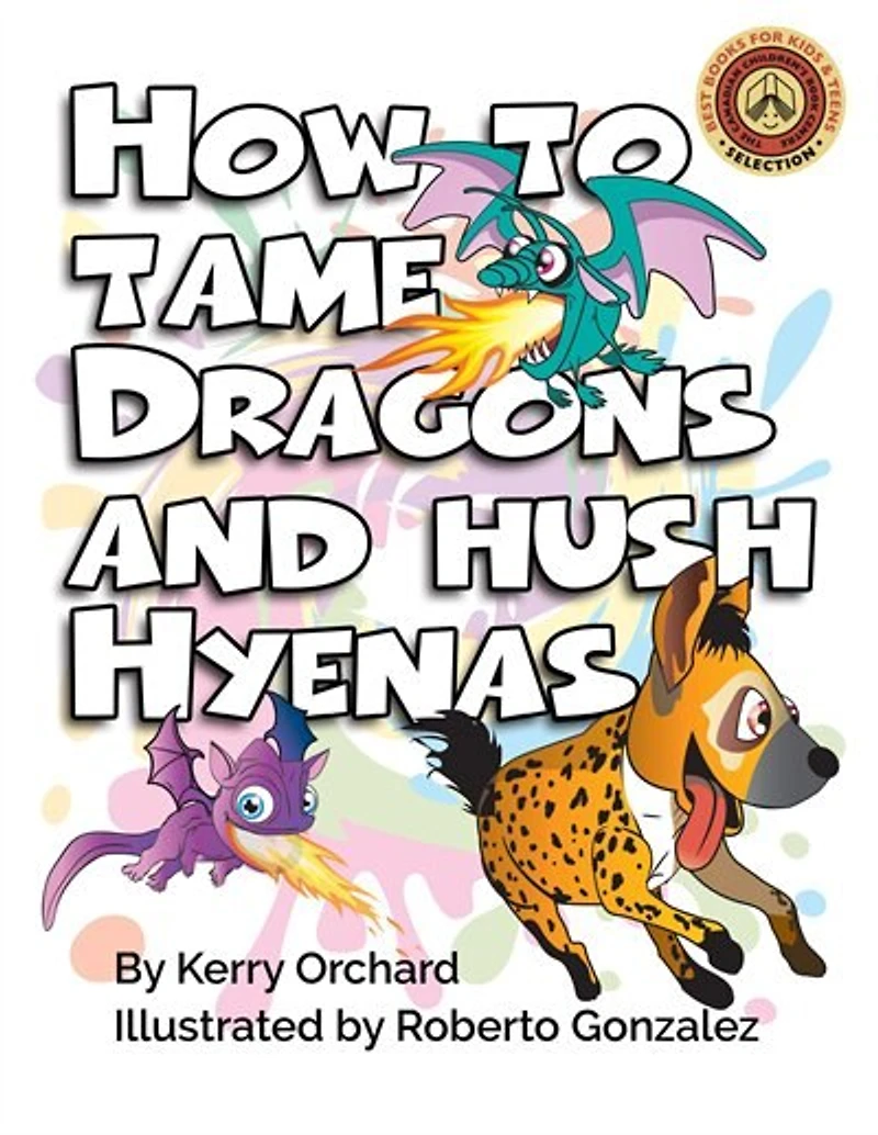 How to Tame Dragons and Hush Hyenas