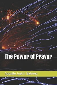 The Power of Prayer