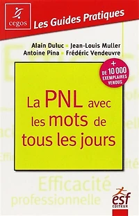 La PNL avec les mots de tous jours