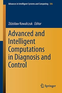 Advanced and Intelligent Computations Diagnosis Control