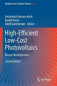 High-Efficient Low-Cost Photovoltaics: Recent Developments