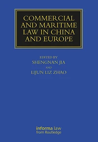 Commercial and Maritime Law China Europe