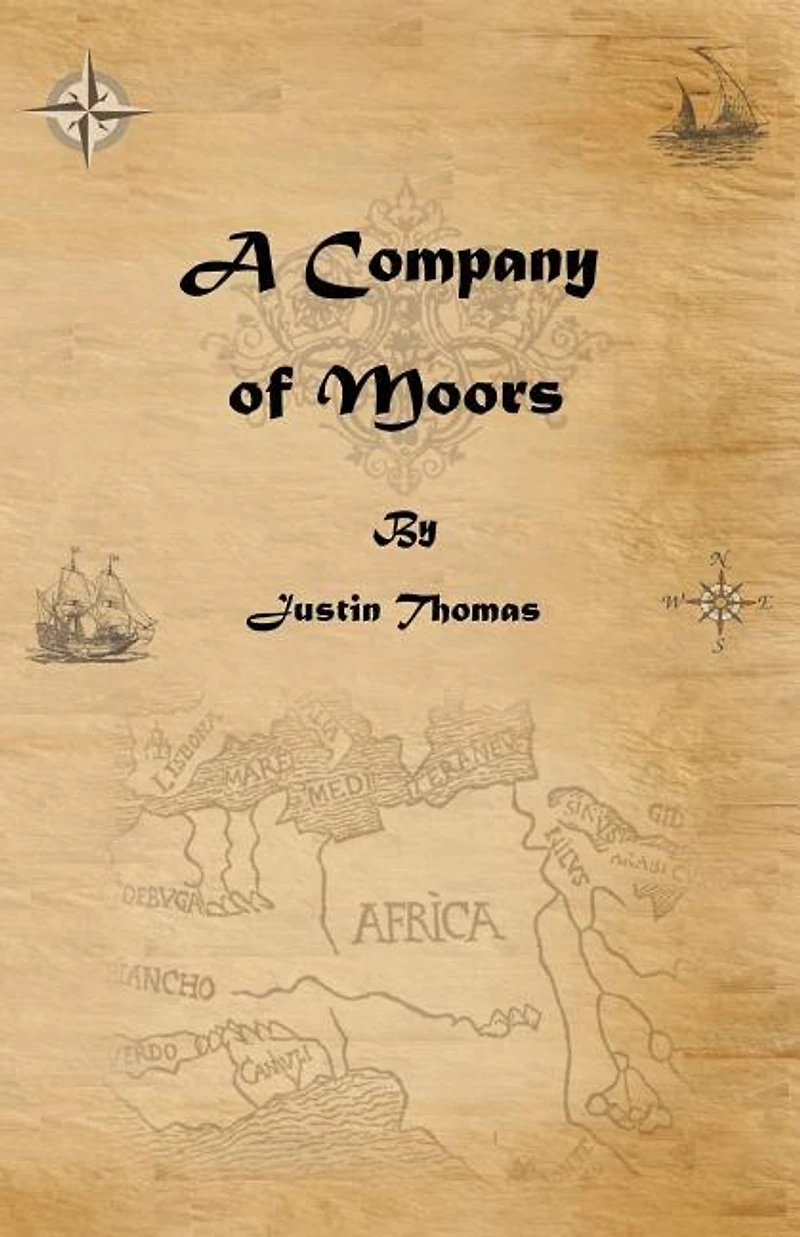 A Company of Moors