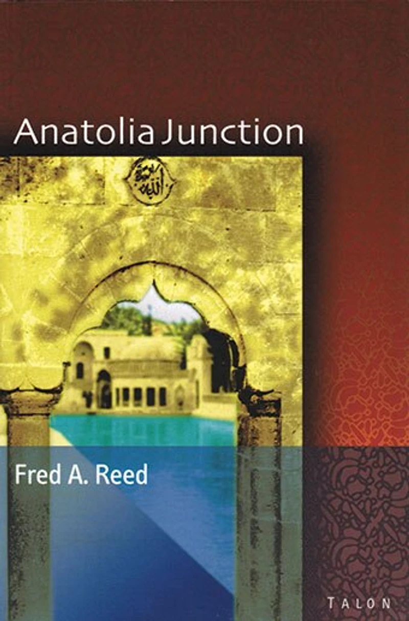 Anatolia Junction: A Journey into Hidden Turkey
