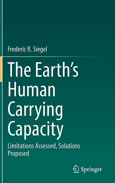 The Earth's Human Carrying Capacity: Limitations Assessed, Solutions Proposed