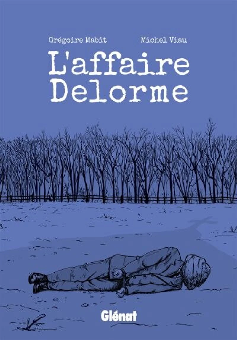 L'AFFAIRE DELORME