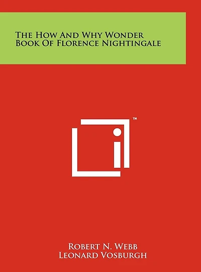 The How And Why Wonder Book Of Florence Nightingale