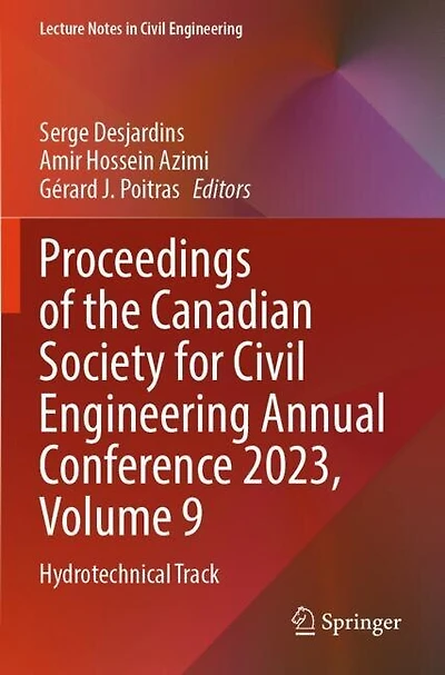 Proceedings of the Canadian Society for Civil Engineering Annual Conference 2023