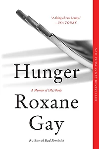 Hunger: A Memoir Of (my) Body