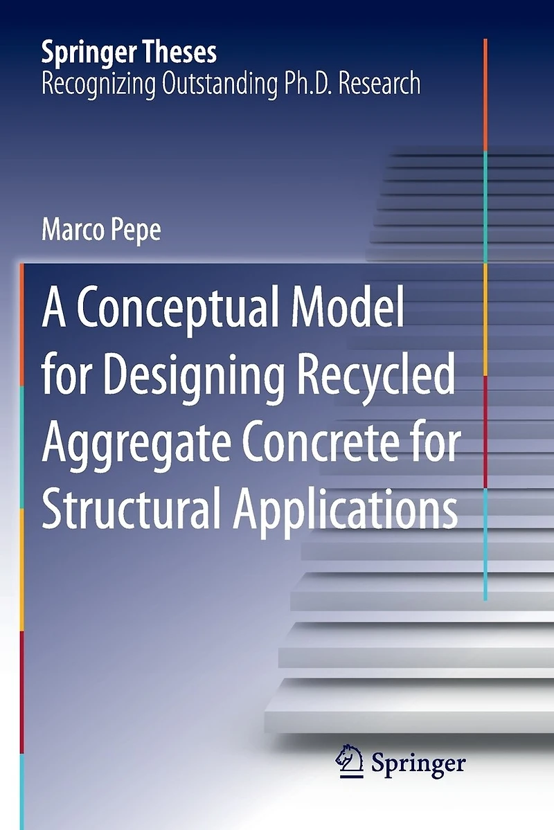 A Conceptual Model For Designing Recycled Aggregate Concrete Structural Applications