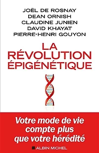 La révolution épigénétique