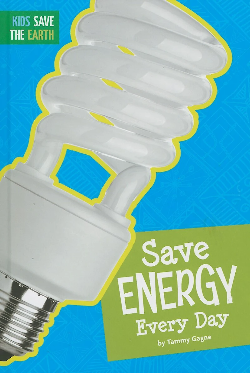 Save Energy Every Day