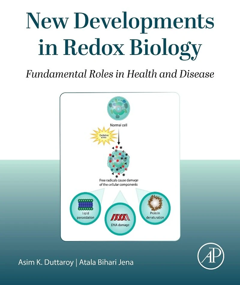 New Developments Redox Biology: Fundamental Roles Health and Disease