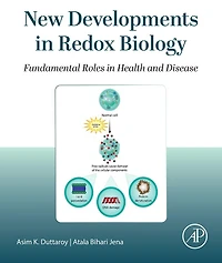 New Developments Redox Biology: Fundamental Roles Health and Disease