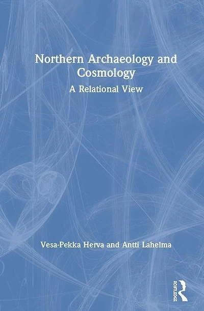 Northern Archaeology And Cosmology: A Relational View