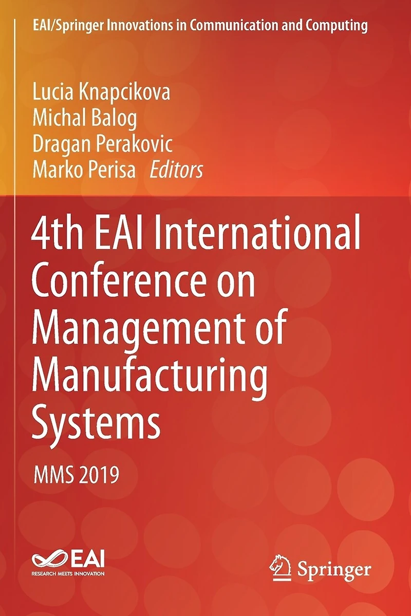 4th EAI International Conference on Management of Manufacturing Systems: MMS 2019