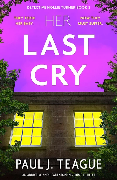 Her Last Cry: An addictive and heart-stopping crime thriller