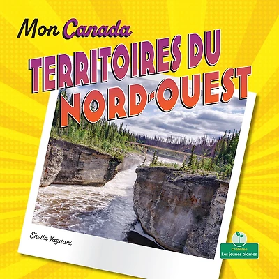 Territoires Du Nord-Ouest (Northwest Territories)