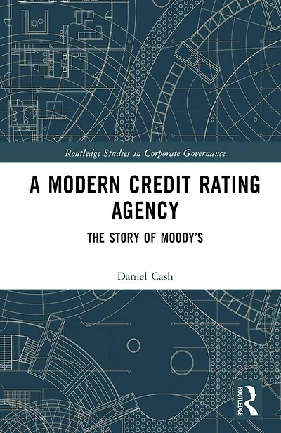 A Modern Credit Rating Agency: The Story of Moody's