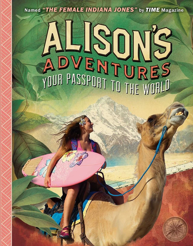 Alison's Adventures: Your Passport To The World