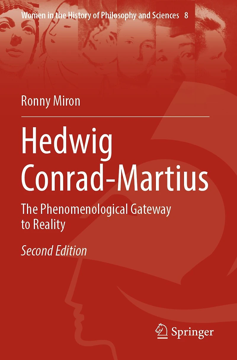 Hedwig Conrad-Martius: The Phenomenological Gateway to Reality