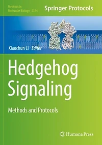 Hedgehog Signaling: Methods and Protocols