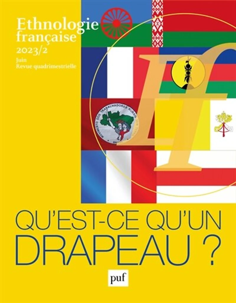 Ethnologie française, n°2 (2023). Qu'est-ce qu'un drapeau ?