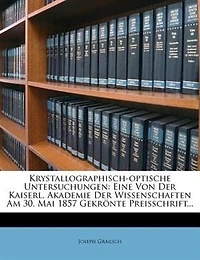 Krystallographisch-optische Untersuchungen...