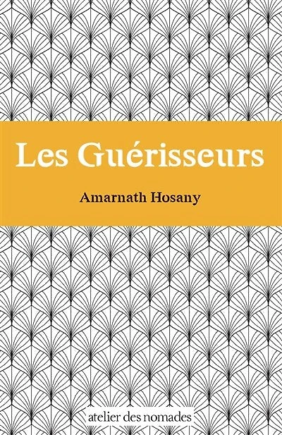 Les guérisseurs