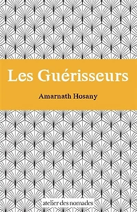 Les guérisseurs