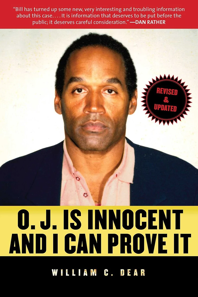 O.J. Is Innocent and I Can Prove It: the Shocking Truth about Murders of Nicole Brown Simpson Ron Goldman